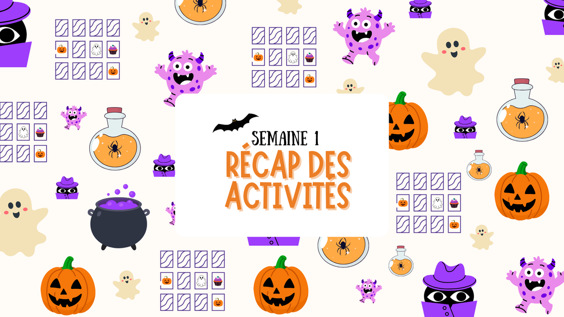 Activités vacances : Récap semaine 1